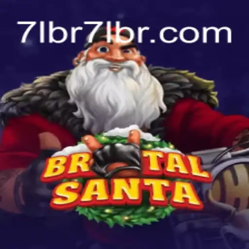 BrutalSanta: A Thrilling Gaming Experience with 7LBR.COM
