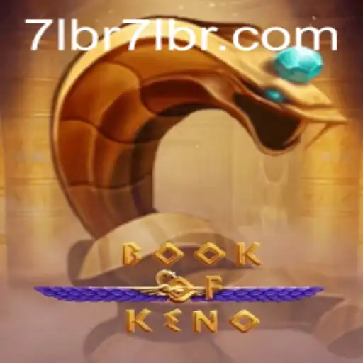 Exploring the Thrilling World of BookOfKeno: A Comprehensive Guide
