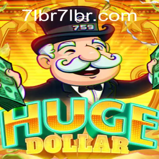Exploring the World of HugeDollar: The Exciting Game from 7LBR.COM