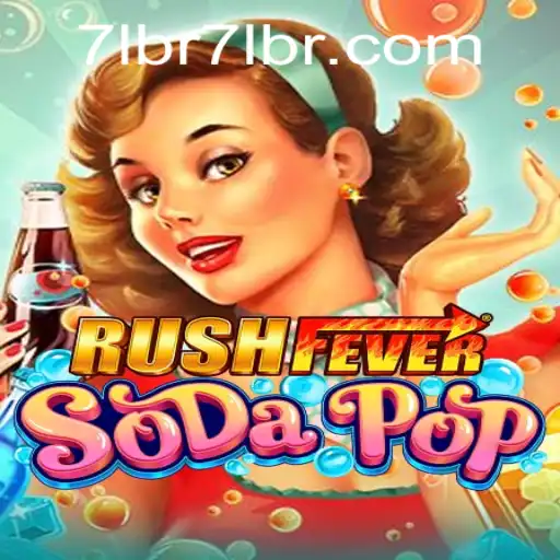 Exploring the Excitement of 'RushFeverSodaPop' in Today's Gaming World